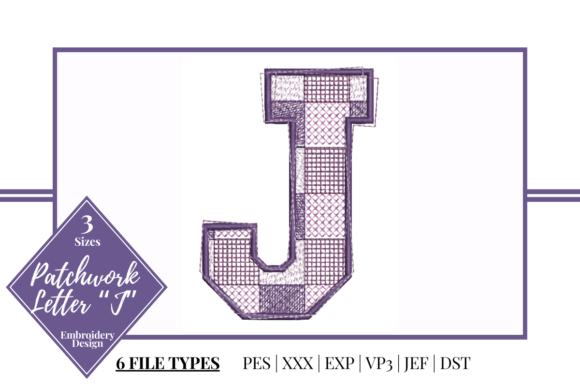 Patchwork Letter J: A Designer’s Real-World Embroidery Review